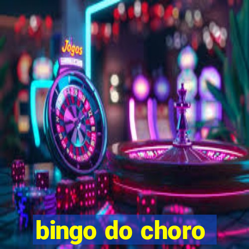 bingo do choro